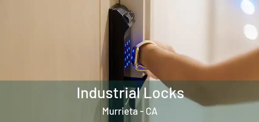  Industrial Locks Murrieta - CA